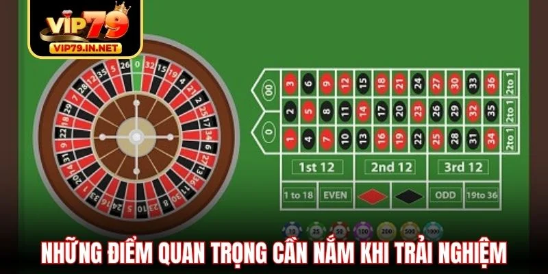 Những điểm quan trọng cần nắm khi trải nghiệm Những điểm quan trọng cần nắm khi trải nghiệm